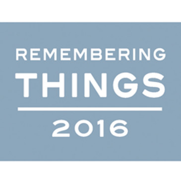 Remembering Things 2016